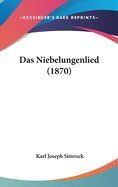 Das Niebelungenlied (1870)
