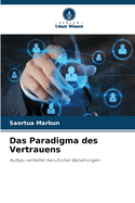 Das Paradigma des Vertrauens