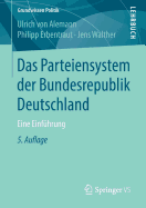 Das Parteiensystem Der Bundesrepublik Deutschland: Eine Einfhrung