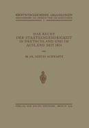 Das Recht Der Staatsangehrigkeit in Deutschland Und Im Ausland Seit 1914