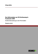 Das Referendum zur EU-Verfassung in Frankreich 2005: Die Berichterstattung in den Printmedien