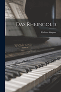 Das Rheingold