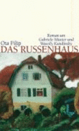 Das Russenhaus : Roman um Wassily Kandinsky und Gabriele Mnter