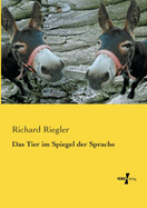 Das Tier Im Spiegel Der Sprache