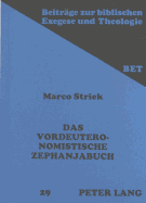Das Vordeuteronomistische Zephanjabuch