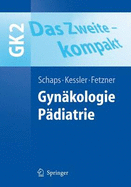 Das Zweite - Kompakt: Gyn?kologie. P?diatrie