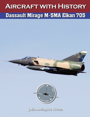 Dassault Mirage M-5MA Elkan No. 705 - Arrospide, Julio