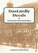 Dastardly Deeds in Victorian Warwickshire