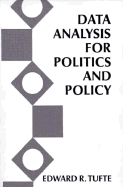 Data Analysis for Politics & Policy - Tufte, Edward R