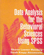 Data Analysis for the Behavioral Sciences Using SPSS
