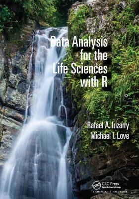 Data Analysis for the Life Sciences with R - Irizarry, Rafael A.