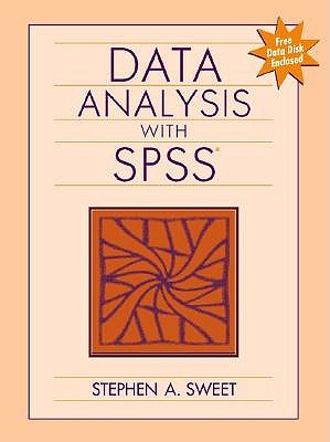 Data Analysis with SPSS - Sweet, Stephen A.