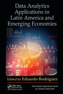 Data Analytics Applications in Latin America and Emerging Economies