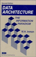 Data Architecture: The Information Paradigm