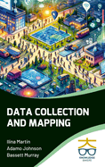 Data Collection and Mapping