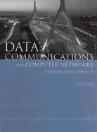 Data Communications and Computer Networks: A Business User's Approach - White, Curt M