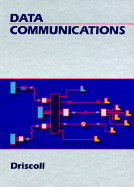 Data Communications - Driscoll, Frederick F