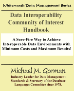 Data Interoperability Community of Interest Handbook