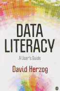Data Literacy: A User s Guide