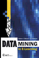 Data Mining in E-Learning