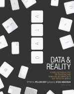Data & Reality: A Timeless Perspective on Perceiving & Managing Information in Our Imprecise World