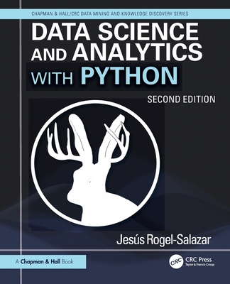 Data Science and Analytics with Python - Rogel-Salazar, Jesus