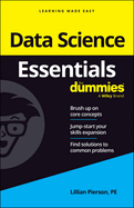 Data Science Essentials for Dummies