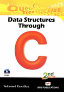 Data Structures Through C - Kanetakr, Yashavant