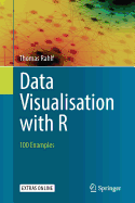 Data Visualisation with R: 100 Examples