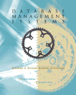 Database Management Systems: Designing and Building Business Applications
