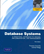 Database Systems: A Practical Approach to Design, Implementation and Management: International Edition