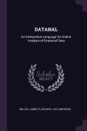 Datanal: An Interpretive Language for Online Analysis of Empirical Data