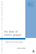 Date of Mark's Gospel - Crossley, James G