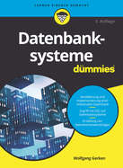 Datenbanksysteme fr Dummies