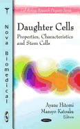 Daughter Cells: Properties, Characteristics & Stem Cells