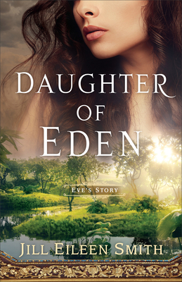 Daughter of Eden - Smith, Jill Eileen