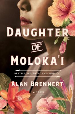 Daughter of Moloka'i - Brennert, Alan