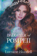 Daughter of Pompeii