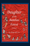 Daughter of the Bamboo Forest