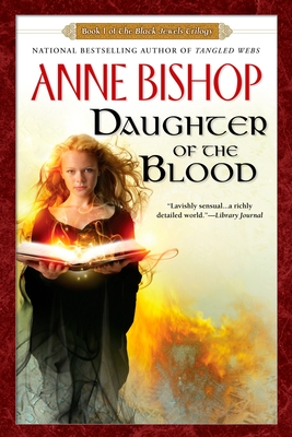 Daughter of the Blood - Bishop, Anne