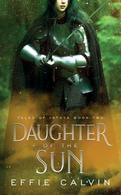 Daughter of the Sun - Calvin, Effie