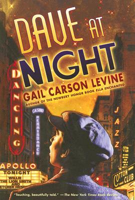Dave at Night - Levine, Gail Carson