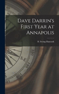 Dave Darrin's First Year at Annapolis