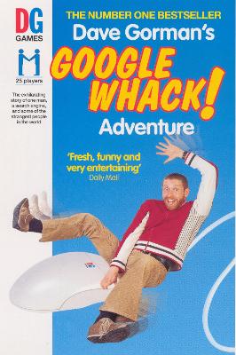 Dave Gorman's Googlewhack Adventure - Gorman, Dave