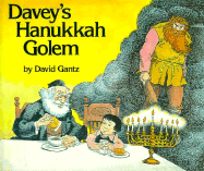 Davey's Hanukkah Golem - Gantz, David
