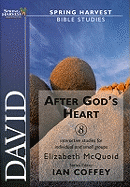 David: After God's Own Heart