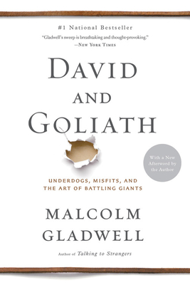 David and Goliath - Gladwell, Malcolm