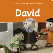 David: As Seen In The Big Bible Storybook
