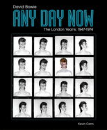 David Bowie: Any Day Now: The London Years 1947-1974