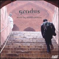 David Claman: Gradus - Calvin Wiersma (violin); David Claman (vocals); David Reck (vocals); Deena Abu-Lughod (vocals); Elizabeth Farnum (soprano);...